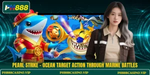 Pearl Strike - Ocean Target Action Through Marine Battles