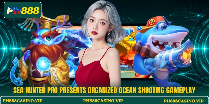 Sea Hunter Pro presents organized ocean shooting gameplay